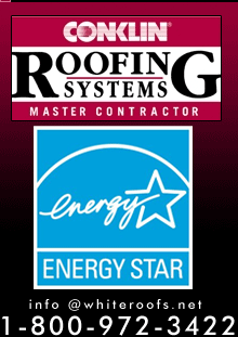 Conklin Roofing Systems Master Contractor  Energy Star info@whiteroofs.net 1.800.972.3422